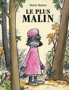 Couverture du livre « Le plus malin » de Mario Ramos aux éditions Ecole Des Loisirs