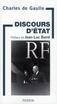 Couverture du livre « Discours d'état » de Charles De Gaulle aux éditions Perrin