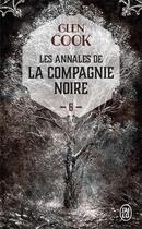 Couverture du livre « Les annales de la Compagnie Noire Tome 6 : la pointe d'argent » de Glen Cook aux éditions J'ai Lu