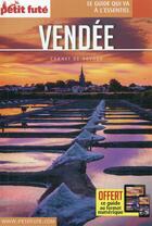 Couverture du livre « GUIDE PETIT FUTE ; CARNETS DE VOYAGE : Vendée » de Collectif Petit Fute aux éditions Le Petit Fute