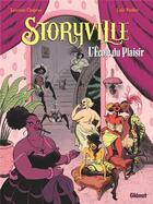 Couverture du livre « Storyville : l'ecole du plaisir » de Loic Verdier et Lauriane Chapeau aux éditions Glenat