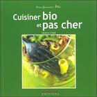 Couverture du livre « Cuisinez bio et pas cher » de Valerie Vidal aux éditions Anagramme