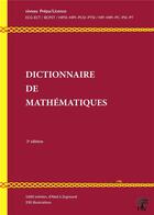 Couverture du livre « Dictionnaire illustré des mathématiques niveau prépa » de Walter Appel aux éditions H & K