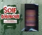 Couverture du livre « Coffret soif d'humour ; 3000 citations à lire sans modération ! » de  aux éditions Chiflet