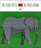 Couverture du livre « Du plus petit au plus grand » de Bernadette Gervais aux éditions Des Grandes Personnes