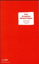 Couverture du livre « État d'urgence démocratique » de Hugo Touzet et Marie Grillon et Collectif aux éditions Croquant