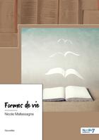 Couverture du livre « Formes de vie » de Nicole Mallassagne aux éditions Nombre 7
