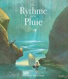 Couverture du livre « Le rythme de la pluie » de Grahame Baker-Smith aux éditions Kimane