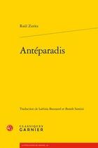 Couverture du livre « Anteparadis » de Ral Zurita aux éditions Classiques Garnier
