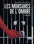 Couverture du livre « Les morsures de l'ombre » de Xavier Delaporte et Miceal Beausang-O'Griafa aux éditions Phileas