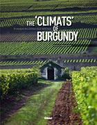 Couverture du livre « Climats du vignoble de Bourgogne - GB » de Collectif/Pivot aux éditions Glenat