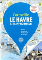 Couverture du livre « Le Havre, Etretat, honfleur » de Collectif Gallimard aux éditions Gallimard-loisirs