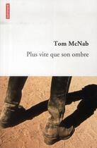 Couverture du livre « Plus vite que son ombre » de Tom Mcnab aux éditions Autrement