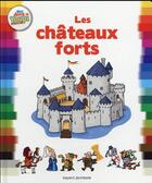 Couverture du livre « Les châteaux forts » de Bertrand Fichou aux éditions Bayard Jeunesse