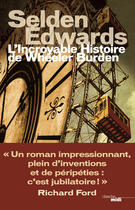 Couverture du livre « L'incroyable histoire de Wheeler Burden » de Selden Edwars aux éditions Le Cherche-midi