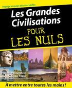 Couverture du livre « Les grandes civilisations pour les nuls » de Braunstein/Pepin aux éditions First