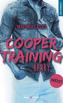 Couverture du livre « Cooper training : Harry » de Maloria Cassis aux éditions Hugo Poche