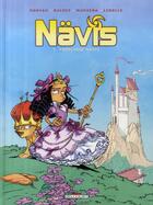 Couverture du livre « Nävis Tome 5 : Princesse Nävis » de Jean-David Morvan et José-Luis Munuera et Philippe Buchet aux éditions Delcourt