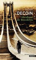 Couverture du livre « Abraham de Brooklyn » de Didier Decoin aux éditions Points