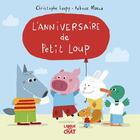 Couverture du livre « L'anniversaire de petit loup » de Christophe Loupy aux éditions Langue Au Chat