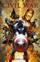 Couverture du livre « Civil War t.1 : guerre civile » de Steve Mcniven et Mark Millar aux éditions Panini