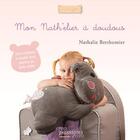 Couverture du livre « Mon nath'elier à doudous » de Nathalie Berthomier aux éditions Creapassions.com