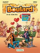 Couverture du livre « Boulard Tome 2 : en mode love » de Erroc et Mauricet aux éditions Bamboo