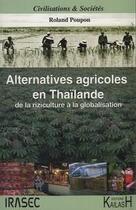 Couverture du livre « Alternatives agricoles ; de la riziculture à la mondialisation » de Roland Poupon aux éditions Kailash