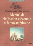 Couverture du livre « Manuel De Civilisation Espagnole » de Sallard aux éditions Breal