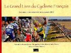 Couverture du livre « Grand livre du cyclisme francais » de Jean-Francois Quenet aux éditions Cristel