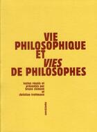 Couverture du livre « Vie philosophique et vies de philosophes » de  aux éditions Sens Et Tonka