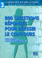 Couverture du livre « 200 questions reponses pour reussir le concours tome 3 » de Panaget aux éditions Lamarre