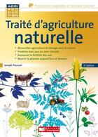 Couverture du livre « Traité d'agriculture naturelle (3e édition) » de Joseph Pousset aux éditions France Agricole
