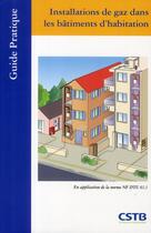 Couverture du livre « Installations de gaz dans les bâtiments d'habitation » de Bergamaschi Bru aux éditions Cstb