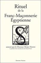 Couverture du livre « Rituel de la franc-maconnerie egyptienne » de Haven/Nazir aux éditions Teletes