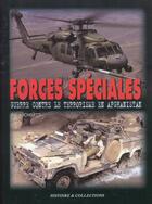 Couverture du livre « Forces speciales ; guerre contre le terrorisme » de Eric Micheletti aux éditions Histoire Et Collections