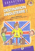 Couverture du livre « Destination Angleterre » de Marie Melisou et Jean-Louis Mennetrier aux éditions Bastberg