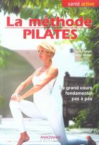 Couverture du livre « La Methode Pilates » de Angela Weber et Eric Hubert aux éditions Anagramme