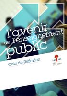 Couverture du livre « L'avenir de l'enseignement public » de Guy Vleaminck et Roger Dehaybe aux éditions Centre D'action Laique