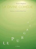 Couverture du livre « Le purgatoire - la divine comedie » de Dante Alighieri aux éditions Dogana