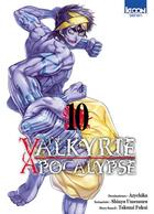 Couverture du livre « Valkyrie apocalypse Tome 10 » de Shinya Umemura et Takumi Fukui et Ajichika aux éditions Ki-oon