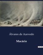 Couverture du livre « Macario » de Alvares De Azevedo aux éditions Culturea