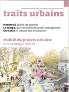 Couverture du livre « Traits urbains n 91 habitat + mobilite octobre 2017 » de  aux éditions Traits Urbains