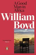 Couverture du livre « A good man in Africa » de William Boyd aux éditions Adult Pbs