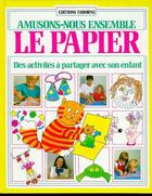 Couverture du livre « Le papier » de Ray Gibson aux éditions Usborne