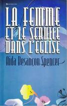 Couverture du livre « La femme et le service dans l'église » de Besancon Spencer Aid aux éditions Vida