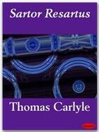 Couverture du livre « Sartor Resartus » de Thomas Carlyle aux éditions Ebookslib