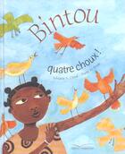 Couverture du livre « Bintou Quatre Choux » de Sylviane Diouf et Shane Evans aux éditions Gautier Languereau
