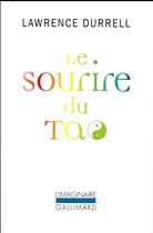 Couverture du livre « Le sourire du Tao » de Lawrence Durrell aux éditions Gallimard