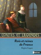 Couverture du livre « Rois et reines de France » de Brigitte Coppin aux éditions Nathan